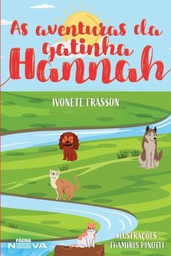 As aventuras da gatinha Hannah - Frasson, Ivonete