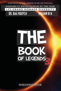 The Book of Legends 3: The end of the Age of Innocence - Bak, William; Nguyen, Bak