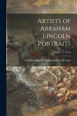 Artists of Abraham Lincoln Portraits; Artists - C Cross