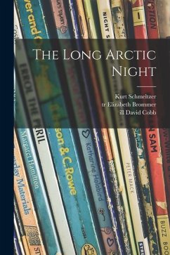 The Long Arctic Night - Schmeltzer, Kurt