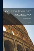 Collège Bourget, Rigaud, P.Q. [microform]: 1890-91