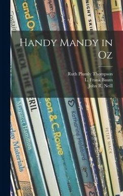 Handy Mandy in Oz - Thompson, Ruth Plumly