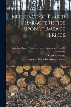 Influence of Timber Characteristics Upon Stumpage Prices; no.146 - Guttenberg, Sam