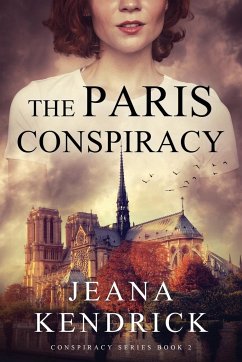 The Paris Conspiracy - Kendrick, Jeana