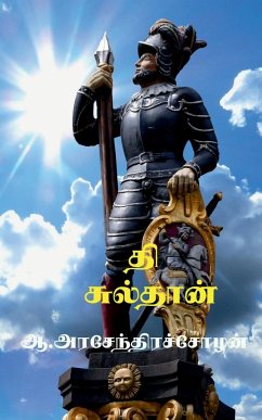 The Sulthan / தி சுல்தான் - A. Arasendhiracholan