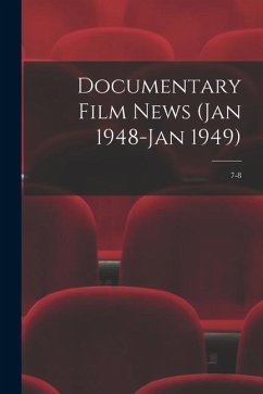 Documentary Film News (Jan 1948-Jan 1949); 7-8 - Anonymous