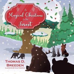 A Magical Christmas in the Forest - Breeden, Thomas D.