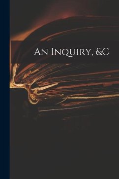 An Inquiry, &c - Anonymous