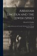 Abraham Lincoln and the Jewish Spirit:... - Bild 1