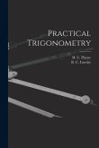 Practical Trigonometry [microform]