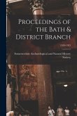 Proceedings of the Bath & District Branch; 1919-1923