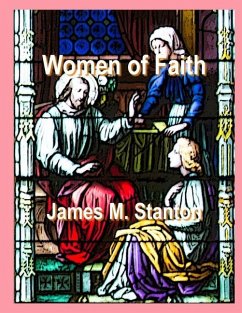 Women of Faith - Updated - Stanton, James M.