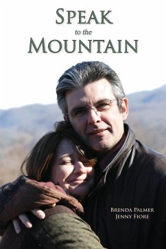 Speak to the Mountain - Palmer, Brenda; Fiore, Jenny