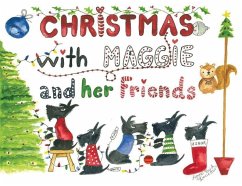 Christmas with Maggie and her Friends - Reid, Lynne M.