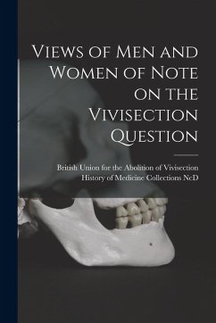 Cover Views of Men and Women of Note on the Vivisection Question