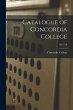 Catalogue of Concordia College; 1917/18 - Bild 1