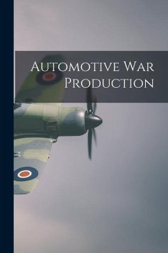 Automotive War Production - Anonymous