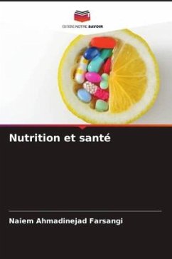 Nutrition et santé - Ahmadinejad Farsangi, Naiem