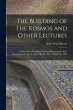 The Building of the Kosmos and Other... - Bild 1