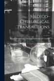 Medico-chirurgical Transactions; 68