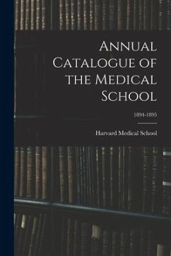 Cover Annual Catalogue of the Medical School; 1894-1895