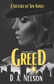 Greed: Sisters of Sin: A Femme Fatale series
