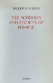 The Economy and Society of Pompeii