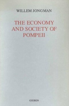 The Economy and Society of Pompeii - Jongman, Willem