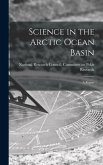 Science in the Arctic Ocean Basin