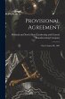 Provisional Agreement [microform]:... - Bild 1