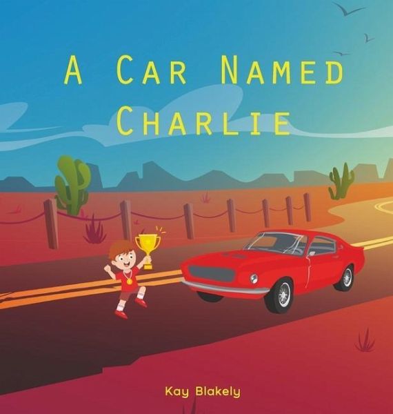 A Car Named Charlie A Car Named Charlie
