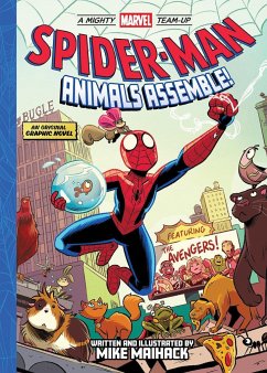 Spider-Man: Animals Assemble! (A Mighty Marvel Team-Up) - Marvel Entertainment; Maihack, Mike