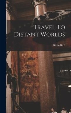 Travel To Distant Worlds