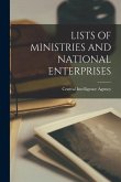 Lists of Ministries and National Enterprises