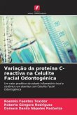 Variação da proteína C-reactiva na Celulite Facial Odontogénica