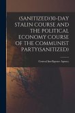 (Sanitized)30-Day Stalin Course and the Political Economy Course of the Communist Party(sanitized)