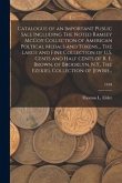 Catalogue of an Important Public Sale Including The Noted Ramsey McCoy Collection of American Poltical Medals and Tokens..., The Large and Fine Collec