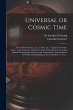 Universal or Cosmic Time [microform]:... - Bild 1