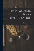 Experiments in Plant Hybridisation