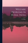 Welfare Problems In Rural India