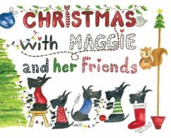 Christmas with Maggie and her Friends - Reid, Lynne M. Reid M.