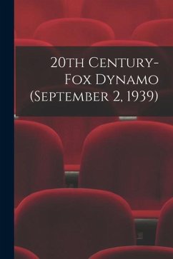 20th Century-Fox Dynamo (September 2, 1939) - Anonymous