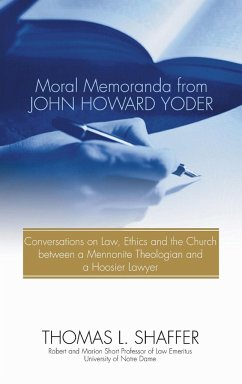 Moral Memoranda from John Howard Yoder - Shaffer, Thomas L.