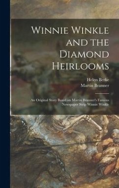 Winnie Winkle and the Diamond Heirlooms - Berke, Helen; Branner, Martin