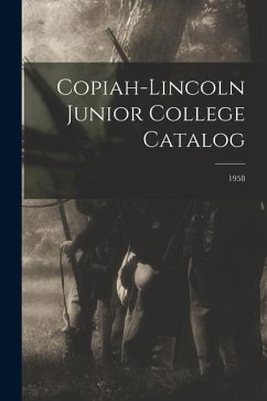 Copiah-Lincoln Junior College Catalog; 1958 - Anonymous