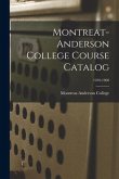 Montreat-Anderson College Course Catalog; 1959-1960