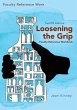Loosening the Grip 12th Edition,... - Bild 1