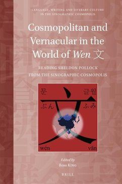 Cosmopolitan and Vernacular in the World of Wen 文