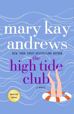 The High Tide Club - Andrews, Mary Kay