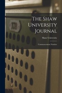 The Shaw University Journal: Commencement Number